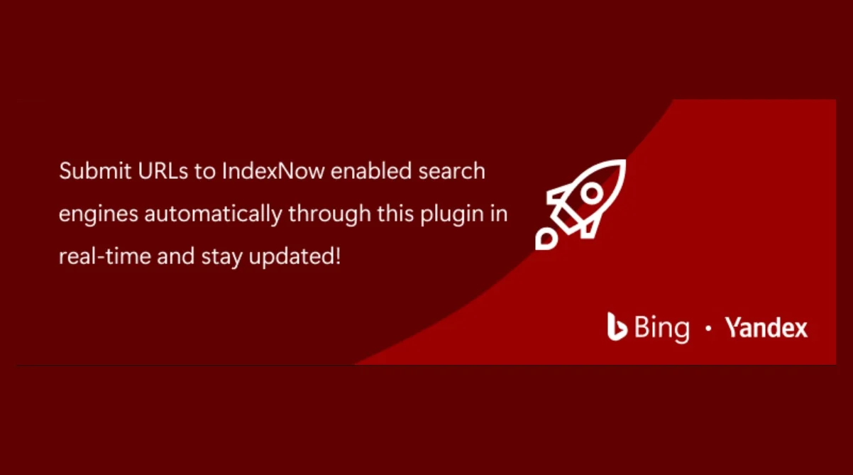 Bing-Yandex-IndexNow.webp