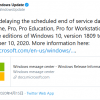 [图]Windows 10 Version 1809支持延长至2020年11月10日