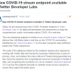 Twitter更新平台API 允许开发者实时研究COVID-19话题动向