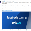 微软宣布关停旗下直播平台Mixer 主播Ninja又面临新抉择