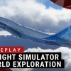 PC Gamer与IGN分享《微软飞行模拟2020》的最新实机游戏画面