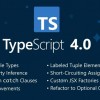 微软发布TypeScript 4.0 改进性能与可伸缩性