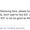 泄露者称不用等待明年的三星Galaxy S21系列 可能还不如现在