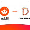 Reddit宣布收购短视频应用Dubsmash