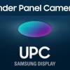 三星显示器公司注册UPC屏下摄像头商标 Galaxy A系列机型或首发