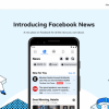 Facebook承诺未来3年将向新闻行业投资至少10亿美元