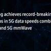 三星宣布利用EN-DC技术实现5G速度新突破
