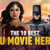 IGN评DCEU电影英雄TOP10：老爷只能排第二