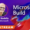 Build 2021明日开幕 纳德拉将发表半小时主题演讲