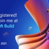 Build 2021前瞻：微软重点布局云业务外还有哪些看点？
