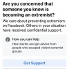 Facebook正在对用户测试是否担心朋友成为极端分子的提示功能