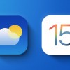 苹果为iOS 15官方天气App引入重大功能与设计改进