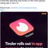 约会应用Tinder将为急于配对的用户发行自己的虚拟货币