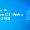 Windows 10 2021十一月更新敲定19044.1288 官方ISO镜像下载