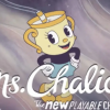 《茶杯头》新DLC预告 新角色Ms.Chalice登场