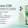 Realme C35入门新机登陆印度市场 起售价11999卢比