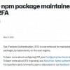 GitHub现强制要求Top-500 npm包维护者启用双因素身份认证