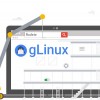 谷歌讲述从Goobuntu转向gLinux内部桌面发行版的心路历程