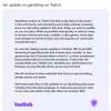 在流媒体人威胁要罢工后，Twitch宣布清除赌博网站