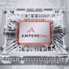 全球第一款192核心CPU AmpereOne诞生