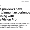 Vision Pro上市之时 苹果会搭配哪些“护航作品”？