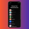 浏览器公司批评苹果 iOS 17.4 改版后的欧盟地区选择屏幕