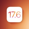 苹果今日起停止签署iOS 17.6版本系统 不再支持降级