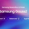 三星发布新一代生成式AI模型 Gauss 2 面向不同设备提供三种规模