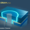 新一代3D X-DRAM技术亮相 提供比当前DRAM模块10倍的容量
