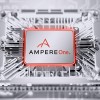 Ampere 推出配备 12 通道 DDR5 内存的 192 核 Arm CPU